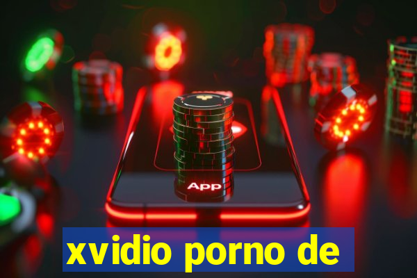 xvidio porno de